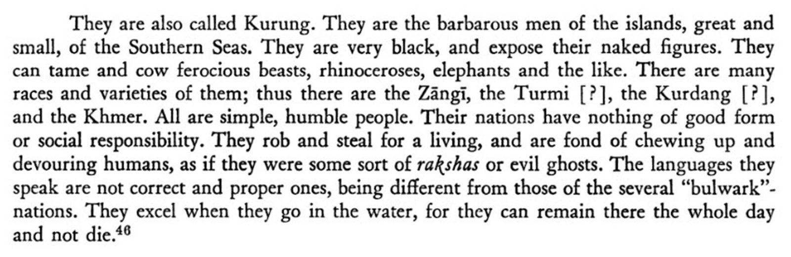 kutipan dalam buku "The Golden Peaches of Samarkand" Prof. Edward H. Schafer (1963), yang memuat penjelasan biksu Hui-lin tentang K'ulun.